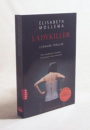 Seller image for Ladykiller / Elisabeth Mollema for sale by Versandantiquariat Buchegger