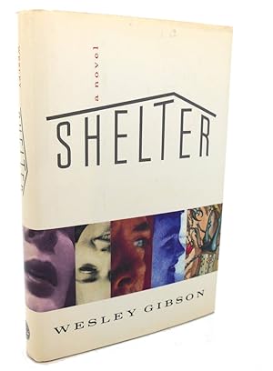 Seller image for SHELTER : A Novel for sale by Rare Book Cellar