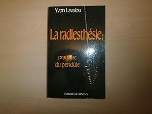 Seller image for La radiesthsie for sale by Le temps retrouv