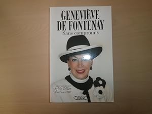 Seller image for Sans Compromis. Conversations Avec Sylvie Tellier, Miss France 2002 for sale by Le temps retrouv