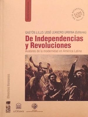 Immagine del venditore per De independencias y revoluciones. venduto da Girol Books Inc.