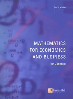 Seller image for Mathematics for Economics & Business for sale by Modernes Antiquariat an der Kyll