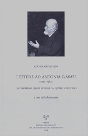 Immagine del venditore per Lettere ad Antonia Ravasi (1957-1983). Dal numero degli scolari a quello dei figli. venduto da FIRENZELIBRI SRL
