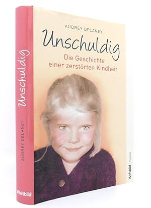 Image du vendeur pour Unschuldig: Die Geschichte Einer Zerstorten Kindheit mis en vente par The Parnassus BookShop