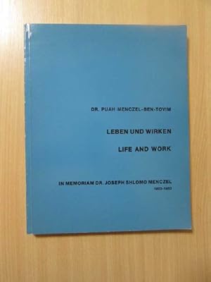 Bild des Verkufers fr Leben und Wirken / Life and Work (In Memoriam Dr. Josepf Shlomo Menczel, 1903-1953) zum Verkauf von Bookstore-Online