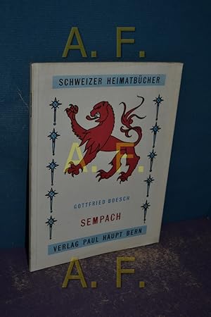 Imagen del vendedor de Sempach (Schweizer Heimatbcher 39) a la venta por Antiquarische Fundgrube e.U.