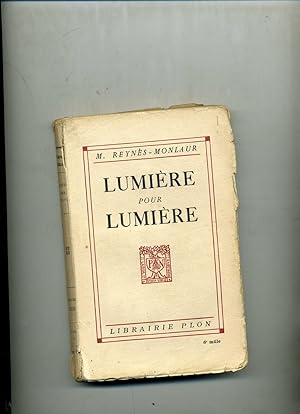 Image du vendeur pour LUMIRE POUR LUMIRE mis en vente par Librairie CLERC