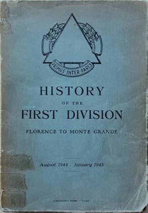 History of the First Division - Florence to Monte Grande : August 1944 - January 1945