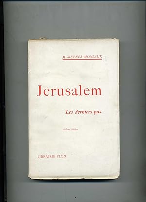 Image du vendeur pour JERUSALEM ** . LES DERNIERS PAS mis en vente par Librairie CLERC