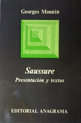 Imagen del vendedor de Saussure, Presentacin y textos. a la venta por Laila Books