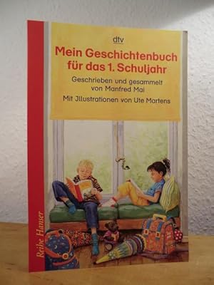 Bild des Verkufers fr Mein Geschichtenbuch fr das 1. Schuljahr zum Verkauf von Antiquariat Weber