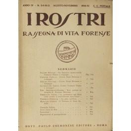 Imagen del vendedor de I Rostri. Rassegna di vita forense. Anno IV - N. 8-9-10-11 Agosto-Novembre 1932 a la venta por Libreria Antiquaria Giulio Cesare di Daniele Corradi