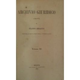 Bild des Verkufers fr Archivio Giuridico. Diretto da Filippo Serafini. Volume XI zum Verkauf von Libreria Antiquaria Giulio Cesare di Daniele Corradi