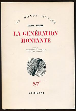 Seller image for La gnration montante for sale by LibrairieLaLettre2