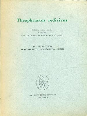 Bild des Verkufers fr Theophrastus redivivus. Vol.II:trattati III-VI. Bibliografia, indici. zum Verkauf von Librodifaccia