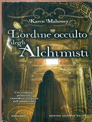 Imagen del vendedor de L'ordine occulto degli alchimisti a la venta por Librodifaccia