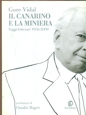 Seller image for Il canarino e la miniera for sale by Librodifaccia