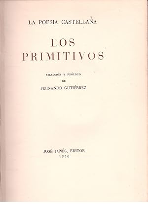 Imagen del vendedor de LOS PRIMITIVOS LA POESIA CASTELLANA. a la venta por Llibres de Companyia