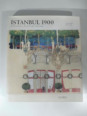 Istambul 1900. Architettura e interni Art Nouveau