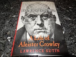 Seller image for Do What Thou Wilt: A Life of Aleister Crowley for sale by Veronica's Books