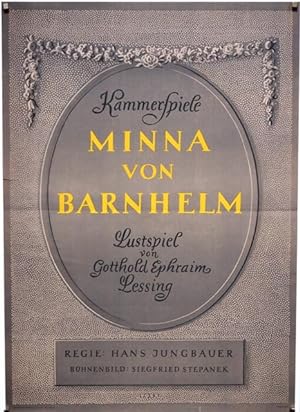 Kammerspiele Minna von Barnhelm. Lustspiel von Gotthold Ephraim Lessing. Regie: Hans Jungbauer. B...