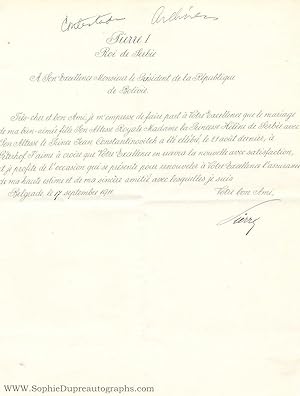 Fine Letter signed 'Pierre' in French with translation, to the President of the Republic of Boliv...