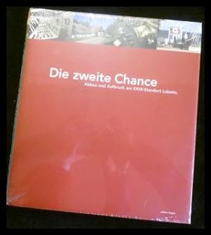 Seller image for Die zweite Chance - Abbau und Aufbau am KKW-Standort Lubmin for sale by ANTIQUARIAT Franke BRUDDENBOOKS