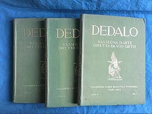 Dedalo. Rassegna d'arte diretta da Ugo Ojetti. 1922 - 1923. 3 voll.