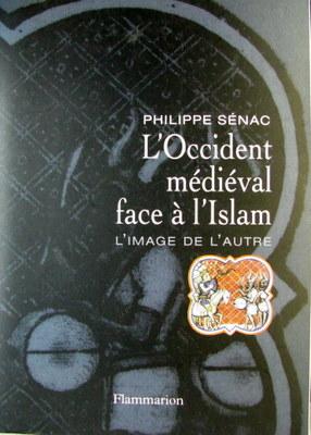 Bild des Verkufers fr HISTOIRE DE L'OCCIDENT MEDIEVAL FACE A L'ISLAM L'IMAGE DE L'AUTRE zum Verkauf von Livres Norrois