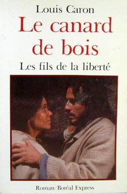 Bild des Verkufers fr Le Canard de Bois : Les Fils de la Liberte I zum Verkauf von Livres Norrois