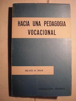 Imagen del vendedor de Hacia una pedagoga vocacional a la venta por Librera Antonio Azorn