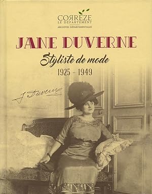 JANE DUVERNE, styliste de mode (1925-1949)