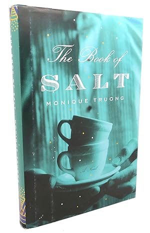 Imagen del vendedor de THE BOOK OF SALT : A Novel a la venta por Rare Book Cellar