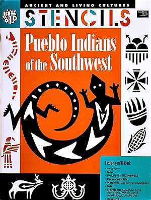 Stencils: Pueblo Indians of the Southwest (Ancient and Living Cultures)