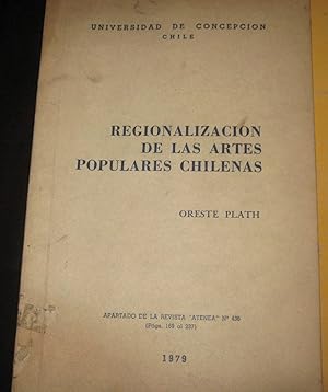 Bild des Verkufers fr Regionalizacin de las artes populares chilenas zum Verkauf von Librera Monte Sarmiento