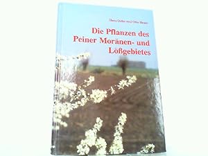 Bild des Verkufers fr Die Pflanzen des Peiner Mornen- und Lgebietes. zum Verkauf von Antiquariat Ehbrecht - Preis inkl. MwSt.