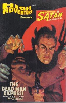 Seller image for THE DEAD MAN EXPRESS (Captain Satan): High Adventure No. 51 for sale by Books from the Crypt