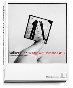 In Love with Photography. Zweisprachig, Deutsch - Englisch.