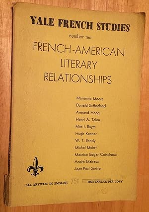 Immagine del venditore per Yale French Studies Number 10. French-American Literary Relationships venduto da Lucky Panther Books