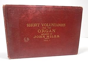 SHORT VOLUNTARIES FOR THE ORGAN - VOLUME 1