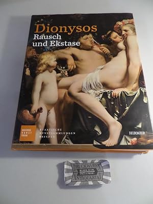 Seller image for Dionysos - Rausch und Ekstase. for sale by Druckwaren Antiquariat