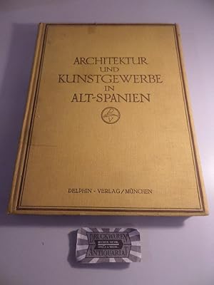 Bild des Verkufers fr Architektur und Kunstgewerbe des Auslandes. Band 3: Alt-Spanien. zum Verkauf von Druckwaren Antiquariat