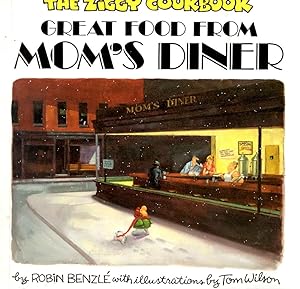 The Ziggy Cookbook: Great Food from Mom's Diner
