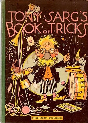 Tony Sarg's Book of Tricks