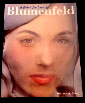 Seller image for Blumenfeld: A Fetish For Beauty. (Harpers/Vogue photographer) for sale by Colophon Books (UK)