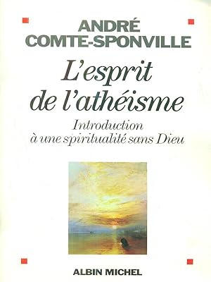 Image du vendeur pour l'esprit de l'atheisme mis en vente par Librodifaccia