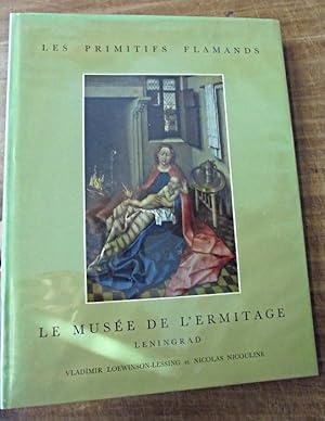 Seller image for Les Primitifs Flamands: Le Muse de l'Ermitage Leningrad for sale by Mullen Books, ABAA