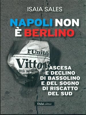 Immagine del venditore per Napoli non e' Berlino venduto da Librodifaccia