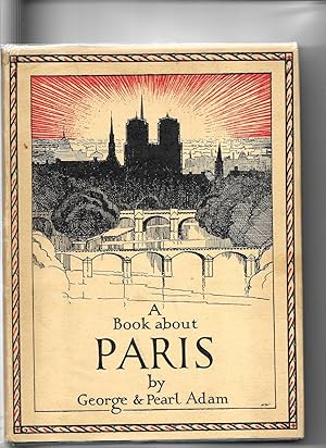 Seller image for A Book About Paris for sale by Lavender Fields Books PBFA