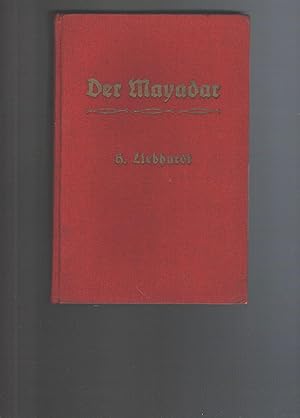 Image du vendeur pour Der Mayadar Eine Erzhlung aus Ostindien und dem Sipoy - Aufstand mis en vente par Windau Antiquariat